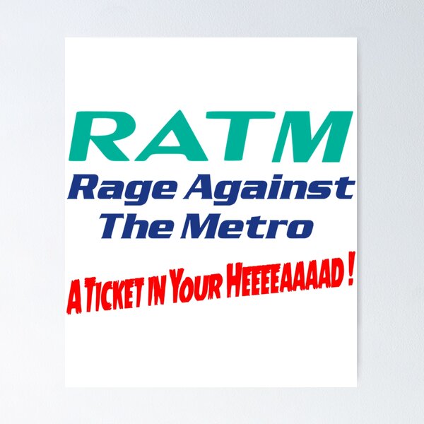 Men Women Ratm Rage Against Gift Metro Aticket   Poster RB0812 product Offical rageagainstthemachine Merch