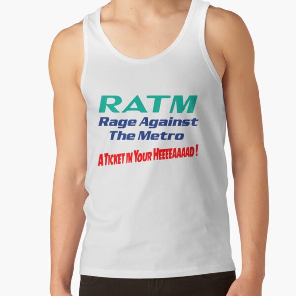 Men Women Ratm Rage Against Gift Metro Aticket   Tank Top RB0812 product Offical rageagainstthemachine Merch