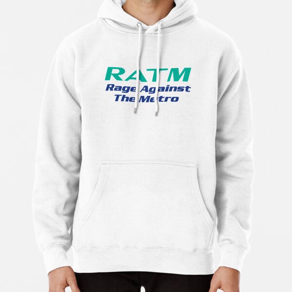 Gift Ratm Rage Against The Metro Men Women   Pullover Hoodie RB0812 product Offical rageagainstthemachine Merch
