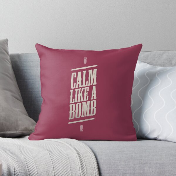 CALM LIKE A BOMB Throw Pillow RB0812 product Offical rageagainstthemachine Merch